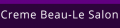Creme Beau-Le Salon