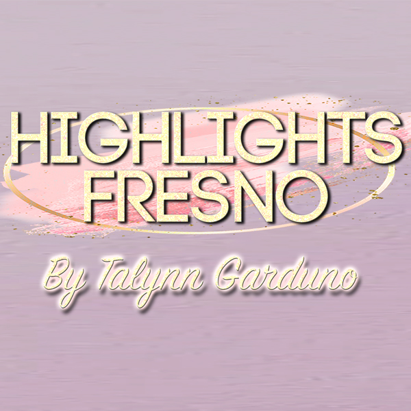 Highlights Fresno